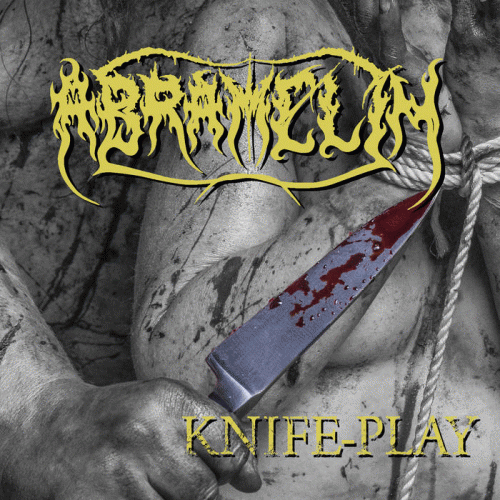 Abramelin (AUS) : Knife-Play